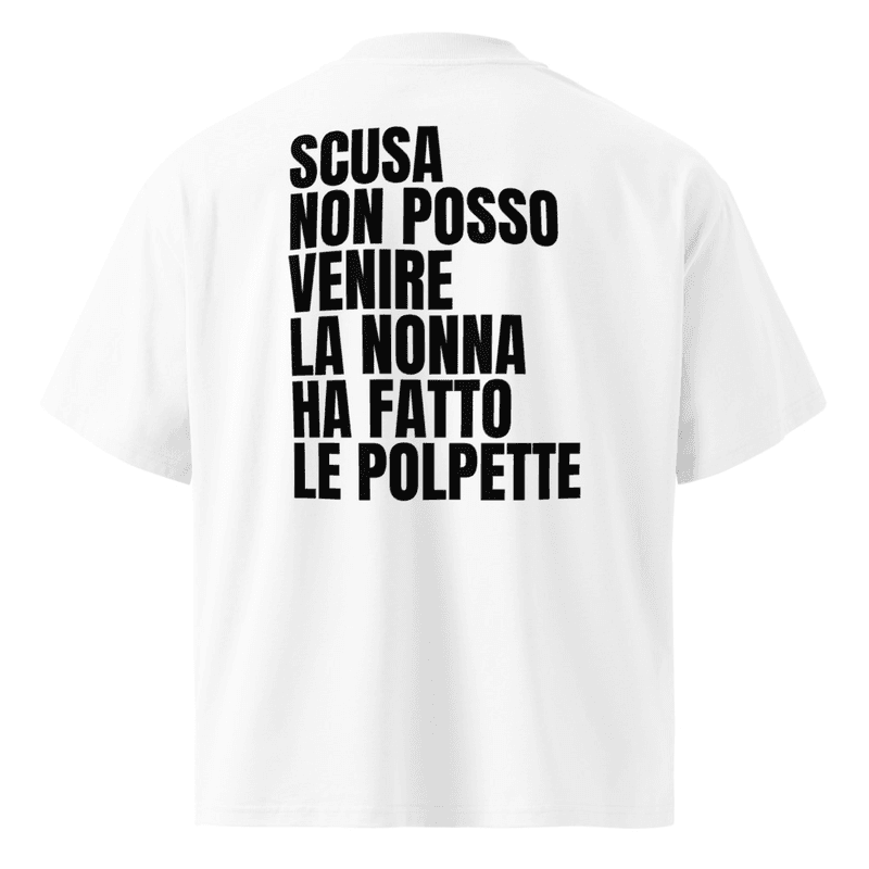 Maglietta BLESSUD "SCUSA NON POSSO VENIRE LA NONNA HA FATTO LE POLPETTE" — vista fronte