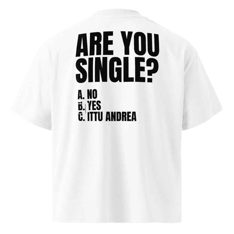Maglietta BLESSUD "ARE YOU SINGLE? A. NO B. YES C. ITTU ANDREA" — vista fronte